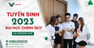 Thông tin tuyển sinh trình độ Đại học chính quy năm 2023