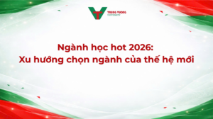 Ngành học hot 2026: Xu hướng chọn ngành của thế hệ mới