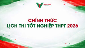 Bộ Giáo dục chốt lịch thi tốt nghiệp THPT 2026: Chi tiết lịch thi, đăng ký và công bố điểm